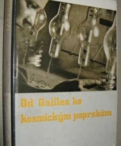 Od Gallilea ke kosmickým paprskům