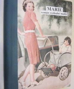 Marie - román svobodné matky