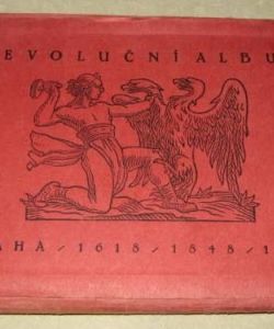 Revoluční album Praha /1618/1848/1918
