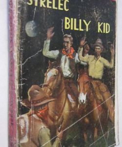 Střelec Billy Kid