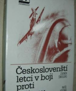 Českoslovenští letci v boji proti fašismu