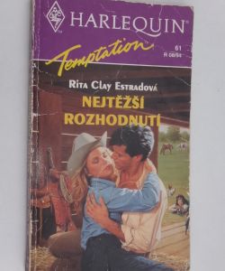 Nejtěžší rozhodnutí
