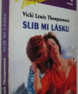 Slib mi lásku