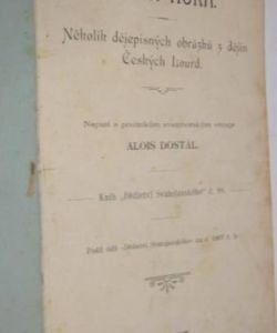 Svatá Hora - České Lourdy + Posvátná místa království Českého (Arcidiecese Pražská)