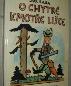 O chytré kmotře lišce