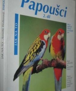 Papoušci 2. díl