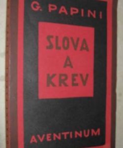 Slova a krev