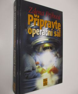 Připravte operační sál