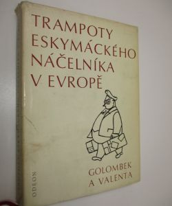 Trampoty Eskymáckého náčelníka v Evropě