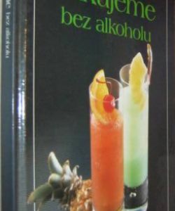 Mixujeme bez alkoholu