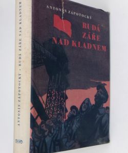 Rudá záře nad  Kladnem