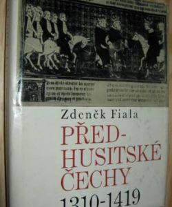 Předhusitské Čechy 1310-1419