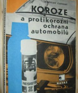 Koroze a protikorozní ochrana automobilů