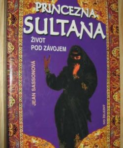 Princezna Sultana-život pod závojem