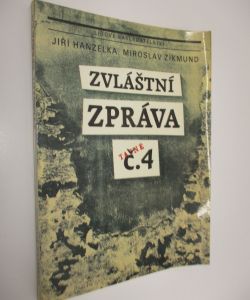 Zvláštní zpráva č.4