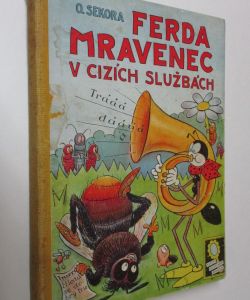 Ferda mravenec v cizích službách