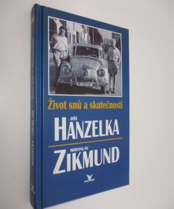 Život snů a skutečností