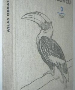 Atlas obratlovců 3. PTÁCI
