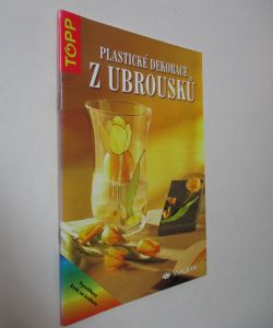 Plastické dekorace z ubrousků