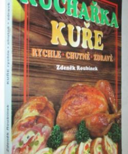 Kuchařka- Kuře