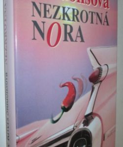 Nezkrotná Nora