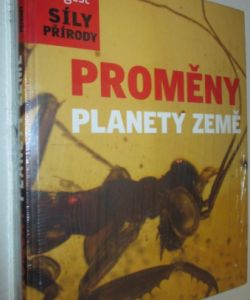 Přírodní bohatství země / Proměny planety země