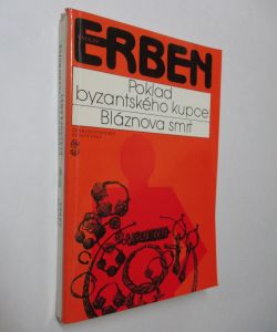 Poklad Byzantského kupce/ Bláznova smrt