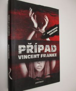 Případ Vincent Franke
