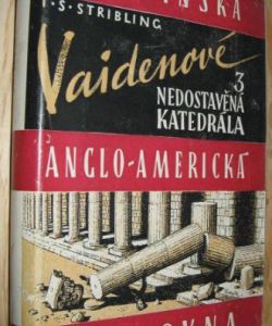 Vaidenové III, Nedostavěná katedrála