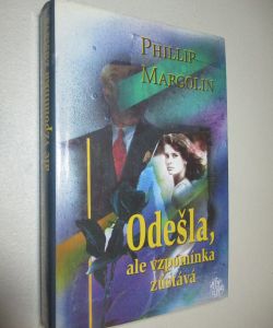 Odešla ale vzpomínka zůstává