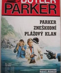 Parker zneškodní Plážový klan (Butler Parker)