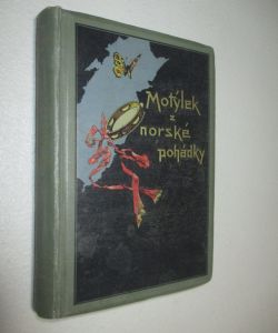 Motýlek z Norské pohádky