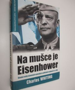 Na mušce je Eisenhower