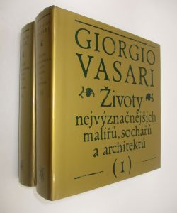 Životy nejvýznačnějších malířů, sochařů a architektů I-II
