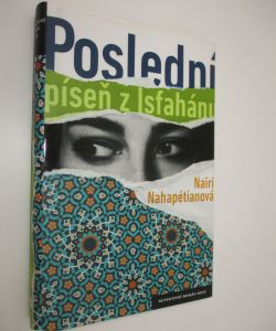 Poslední píseň z Isfahánu