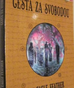 Cesta za svobodou