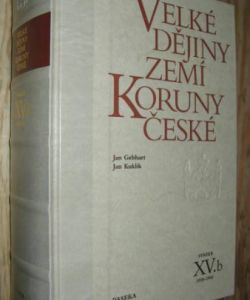 Velké dějiny zemí Koruny České XV.b 1938-1945