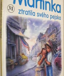 Martinka ztratila svého pejska