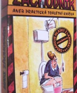 Maxi záchodník aneb praktická toaletní knížka