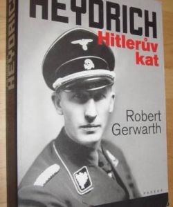 Reinhard Heydrich Hitlerův kat