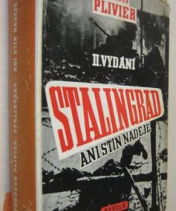 Ani stín naděje Stalingrad