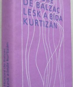 Lesk a bída kurtizán