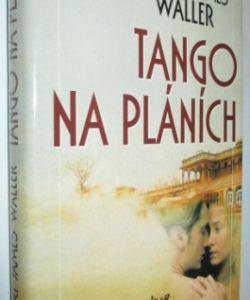 Tango na pláních