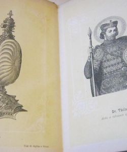 Památky Staroboleslavské čili Prvotní vývoj a význam úcty Sv. Václava v Čechách