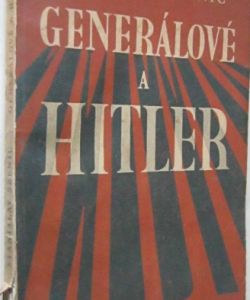 Generálové a Hitler