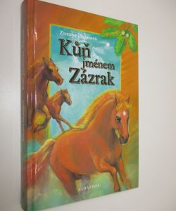 Kůň jménem Zázrak