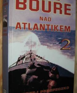 Bouře nad Atlantikem 2