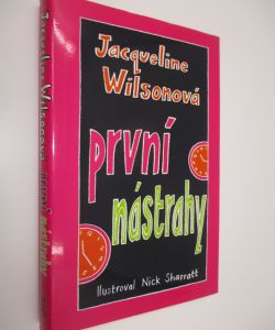 První nástrahy