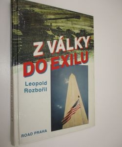 Z války do exilu