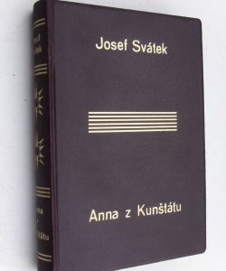 Anna z Kunštatu I-II